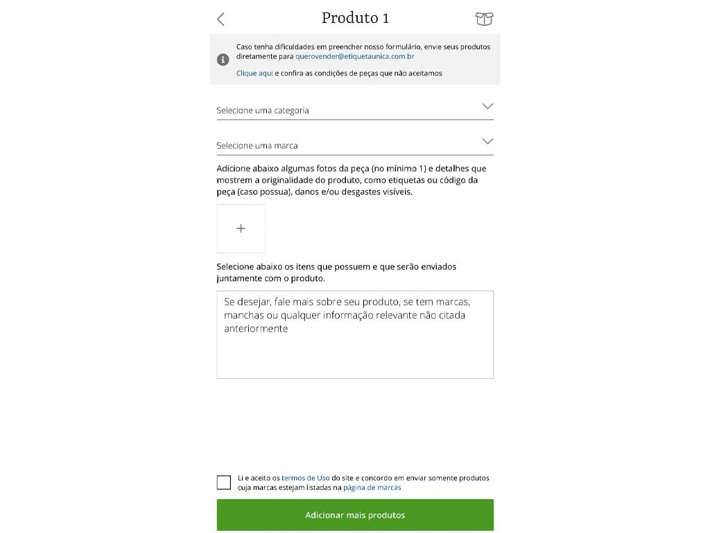 Para a opção de pré-avaliação, basta preencher o formulário e anexar fotos da peça.