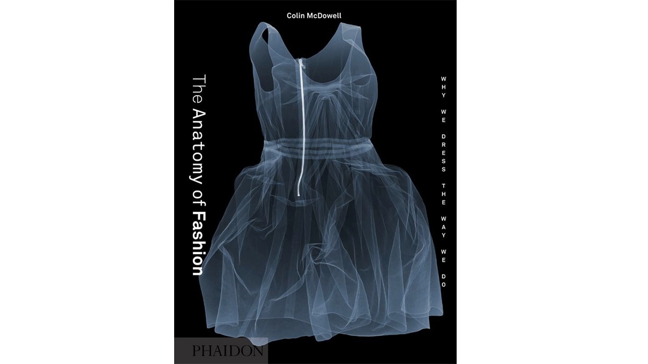 Livro “The Anatomy of Fashion: Why we dress the way we do”.